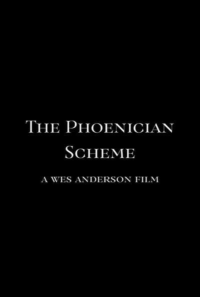 The Phoenician Scheme